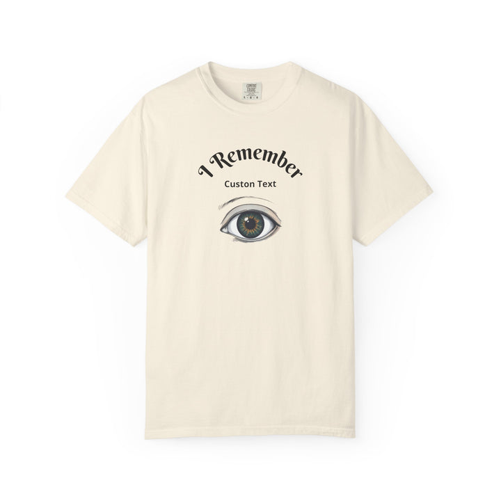 Personalized - Eye Graphic T-Shirt — "I Remember" Memorial Tee
