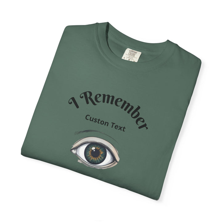 Personalized - Eye Graphic T-Shirt — "I Remember" Memorial Tee
