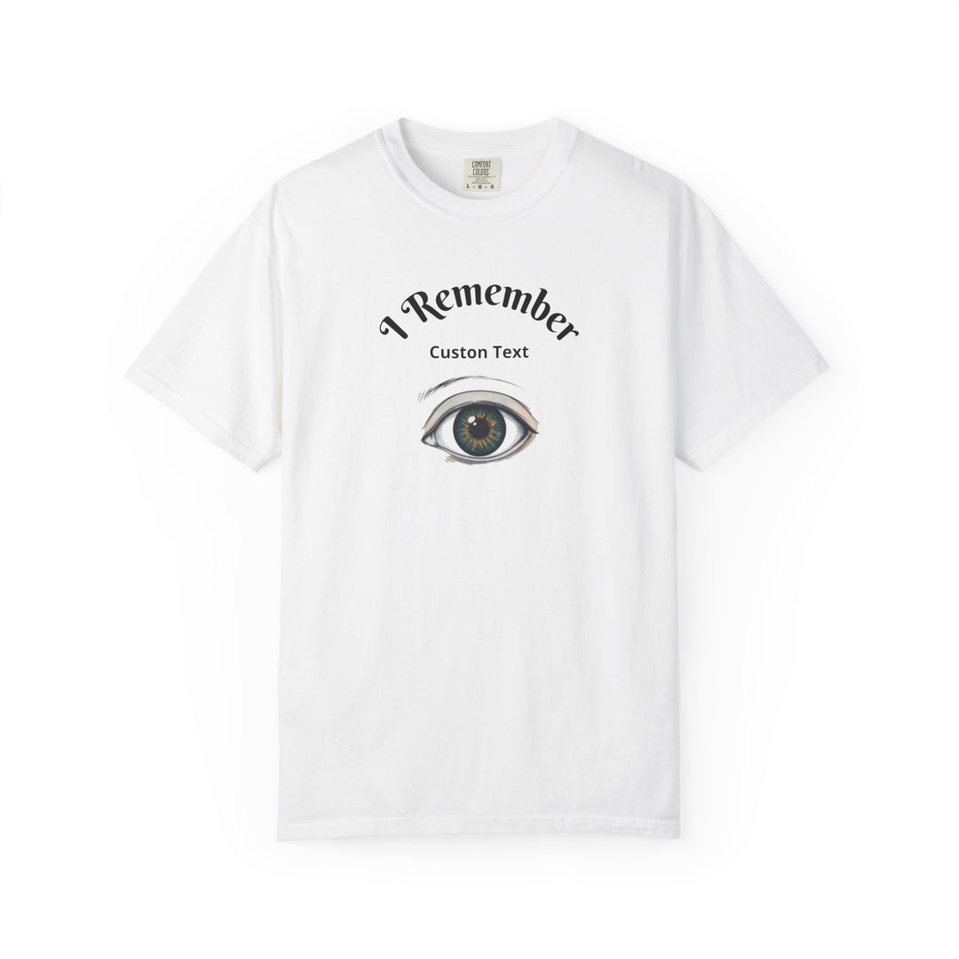 Personalized - Eye Graphic T-Shirt — "I Remember" Memorial Tee