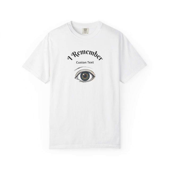 Personalized - Eye Graphic T-Shirt — "I Remember" Memorial Tee
