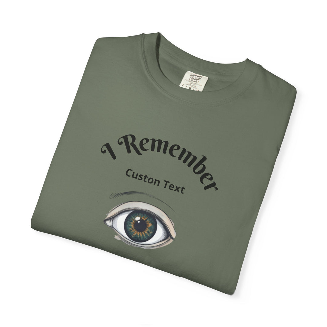 Personalized - Eye Graphic T-Shirt — "I Remember" Memorial Tee